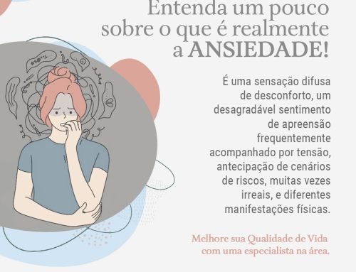 Entenda um pouco sobre o que é realmente a ansiedade!